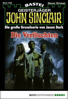 John Sinclair - Folge 1525
 - Jason Dark - eBook