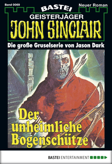 John Sinclair - Folge 0069
 - Jason Dark - eBook