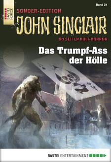 John Sinclair Sonder-Edition - Folge 021
 - Jason Dark - eBook