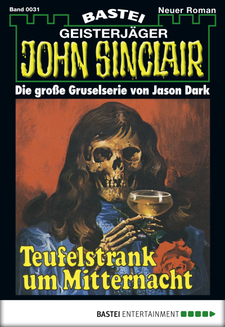 John Sinclair - Folge 0031
 - Jason Dark - eBook
