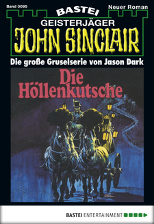 John Sinclair - Folge 0095
 - Jason Dark - eBook