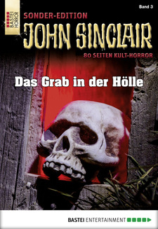 John Sinclair Sonder-Edition - Folge 003
 - Jason Dark - eBook