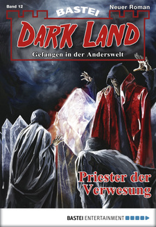 Dark Land - Folge 012
 - Michael Breuer - eBook