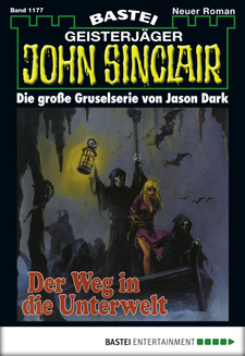 John Sinclair - Folge 1177
 - Jason Dark - eBook