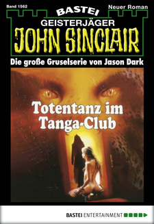 John Sinclair - Folge 1562
 - Jason Dark - eBook