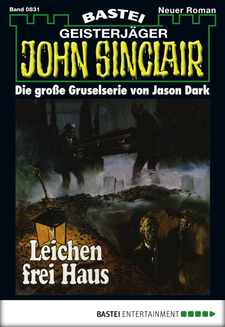 John Sinclair - Folge 0831
 - Jason Dark - eBook