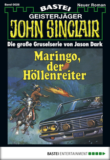 John Sinclair - Folge 0026
 - Jason Dark - eBook