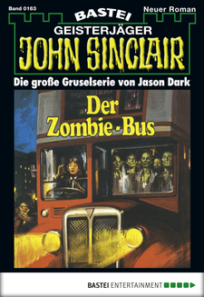 John Sinclair - Folge 0163
 - Jason Dark - eBook