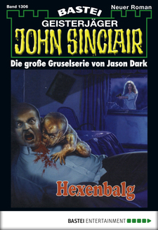 John Sinclair - Folge 1306
 - Jason Dark - eBook