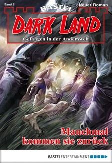 Dark Land - Folge 008
 - Graham Grimm - eBook