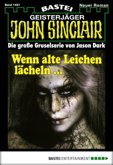 John Sinclair - Folge 1481
 - Jason Dark - eBook