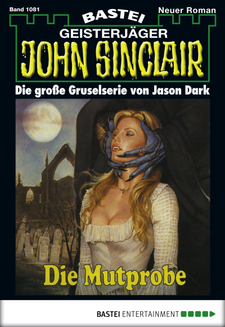 John Sinclair - Folge 1081
 - Jason Dark - eBook