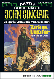 John Sinclair Gespensterkrimi - Folge 36
 - Jason Dark - eBook