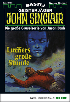 John Sinclair - Folge 1155
 - Jason Dark - eBook