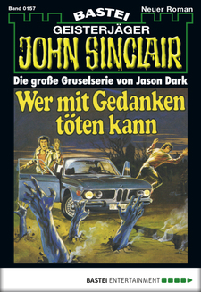 John Sinclair - Folge 0157
 - Jason Dark - eBook