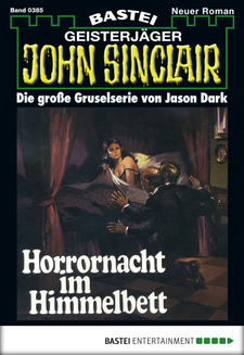 John Sinclair - Folge 0385
 - Jason Dark - eBook
