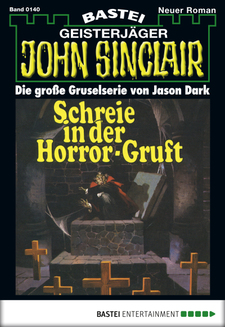 John Sinclair - Folge 0140
 - Jason Dark - eBook