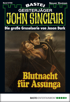 John Sinclair - Folge 0755
 - Jason Dark - eBook