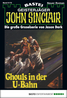 John Sinclair - Folge 0172
 - Jason Dark - eBook