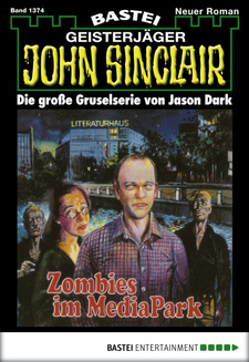 John Sinclair - Folge 1374
 - Jason Dark - eBook