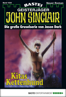 John Sinclair - Folge 1034
 - Jason Dark - eBook