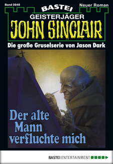 John Sinclair - Folge 0848
 - Jason Dark - eBook