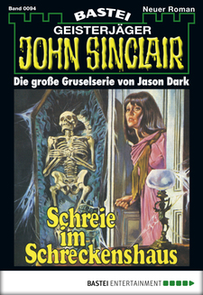 John Sinclair - Folge 0094
 - Jason Dark - eBook