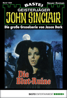 John Sinclair - Folge 1384
 - Jason Dark - eBook