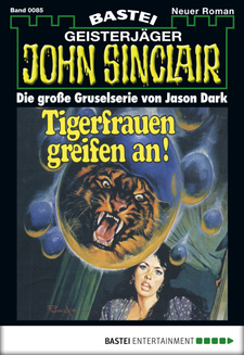 John Sinclair - Folge 0085
 - Jason Dark - eBook