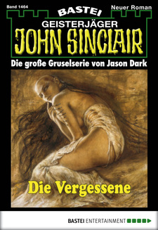 John Sinclair - Folge 1464
 - Jason Dark - eBook