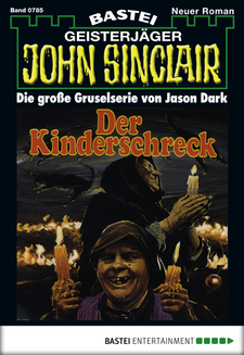 John Sinclair - Folge 0785
 - Jason Dark - eBook