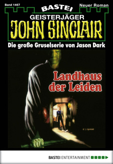 John Sinclair - Folge 1467
 - Jason Dark - eBook