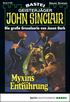 John Sinclair - Folge 0156
 - Jason Dark - eBook