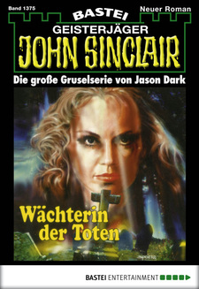 John Sinclair - Folge 1375
 - Jason Dark - eBook