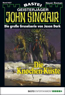 John Sinclair - Folge 0427
 - Jason Dark - eBook