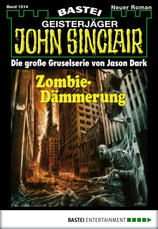 John Sinclair - Folge 1514
 - Jason Dark - eBook
