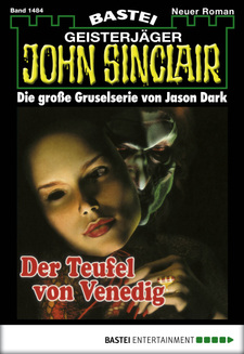 John Sinclair - Folge 1484
 - Jason Dark - eBook