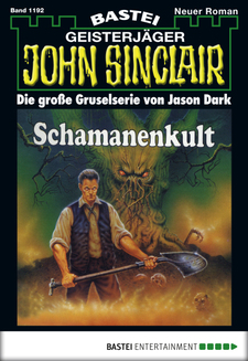 John Sinclair - Folge 1192
 - Jason Dark - eBook