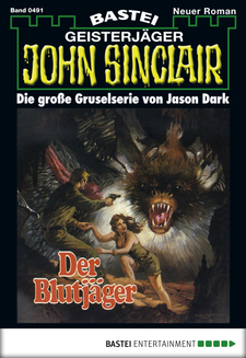 John Sinclair - Folge 0491
 - Jason Dark - eBook