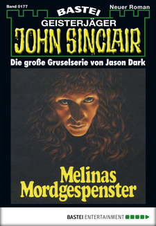 John Sinclair - Folge 0177
 - Jason Dark - eBook