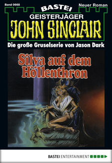 John Sinclair - Folge 0668
 - Jason Dark - eBook