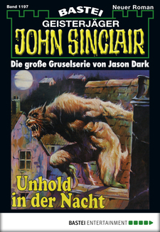 John Sinclair - Folge 1197
 - Jason Dark - eBook