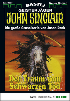 John Sinclair - Folge 1027
 - Jason Dark - eBook