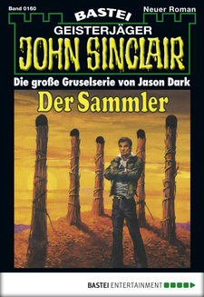 John Sinclair - Folge 0160
 - Jason Dark - eBook