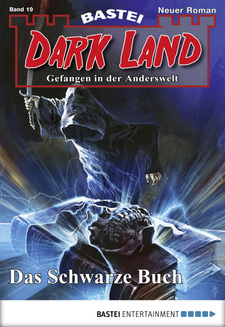 Dark Land - Folge 019
 - Rafael Marques - eBook