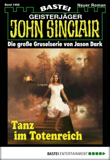 John Sinclair - Folge 1468
 - Jason Dark - eBook
