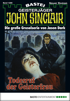 John Sinclair - Folge 1286
 - Jason Dark - eBook