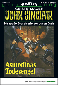 John Sinclair - Folge 0103
 - Jason Dark - eBook