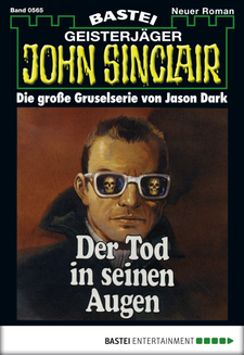 John Sinclair - Folge 0565
 - Jason Dark - eBook