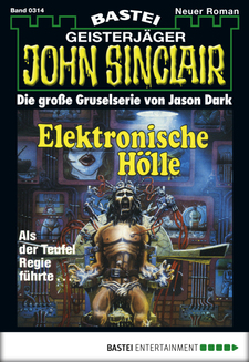 John Sinclair - Folge 0314
 - Jason Dark - eBook